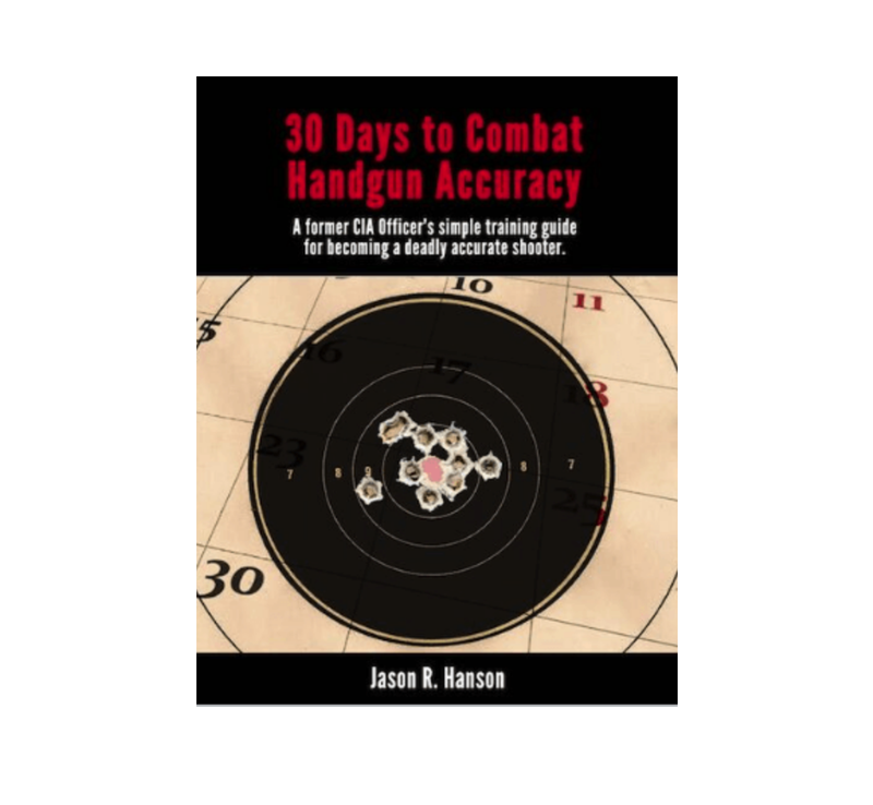 30 Days to Combat Handgun Accuracy Guide
