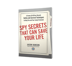 Spy Secrets That Can Save Your Life