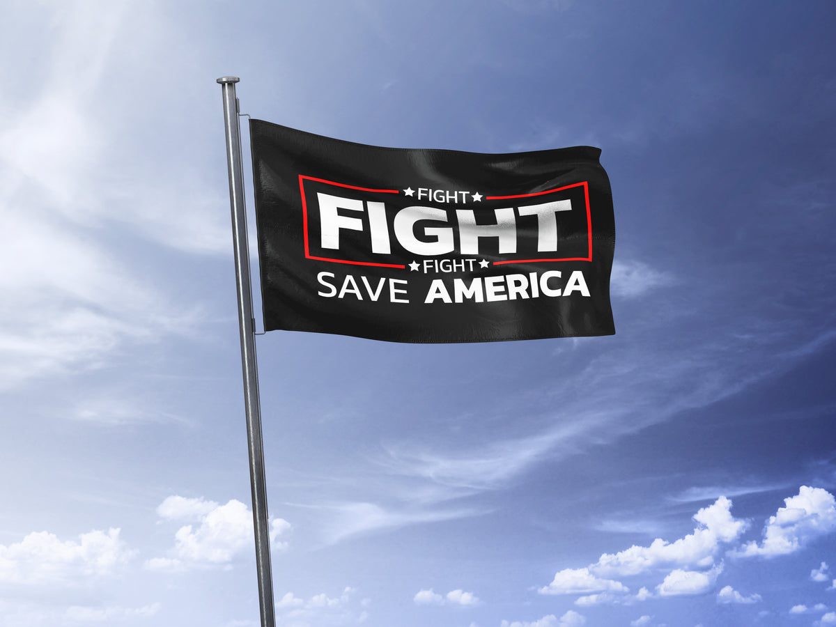 Save America Fight Flag